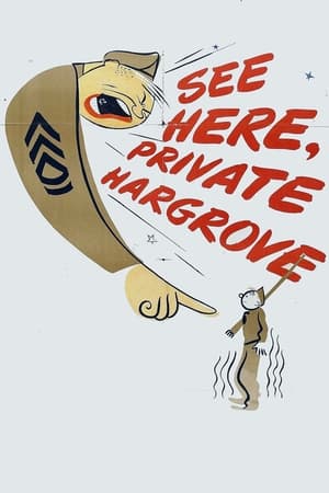watch See Here, Private Hargrove