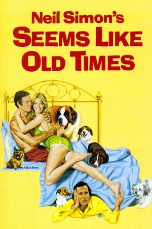 Seems Like Old Times watch Seems Like Old Times