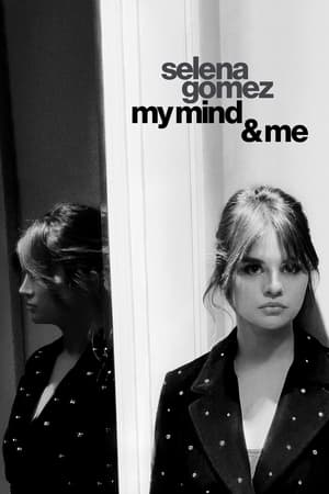 Selena Gomez: My Mind & Me watch Selena Gomez: My Mind & Me