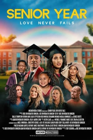 Senior Year: Love Never Fails watch Senior Year: Love Never Fails