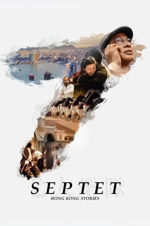 Septet: The Story of Hong Kong watch Septet: The Story of Hong Kong