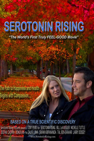 watch Serotonin Rising