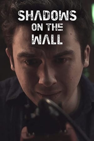Shadows on the Wall watch Shadows on the Wall
