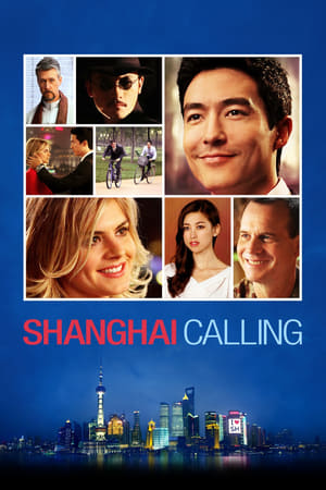 watch Shanghai Calling