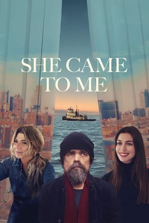 She Came to Me watch She Came to Me