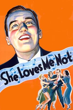 She Loves Me Not watch She Loves Me Not