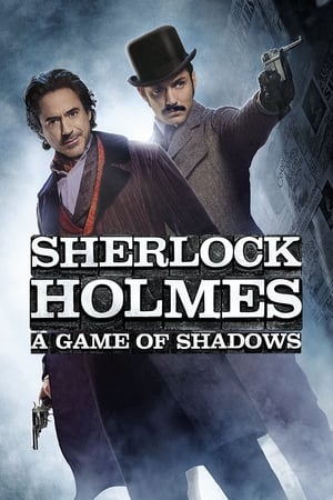 Sherlock Holmes: A Game of Shadows watch Sherlock Holmes: A Game of Shadows