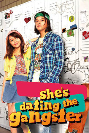 She's Dating the Gangster watch She's Dating the Gangster