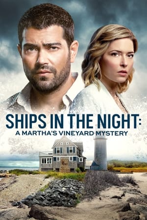 Ships in the Night: A Martha's Vineyard Mystery watch Ships in the Night: A Martha's Vineyard Mystery