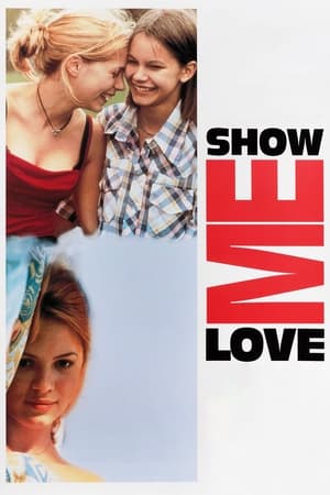Show Me Love watch Show Me Love