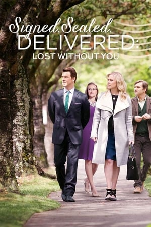 Signed, Sealed, Delivered: Lost Without You watch Signed, Sealed, Delivered: Lost Without You