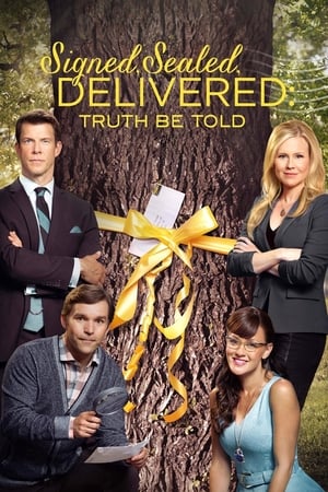 Signed, Sealed, Delivered: Truth Be Told watch Signed, Sealed, Delivered: Truth Be Told