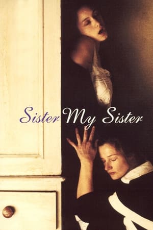 Sister My Sister watch Sister My Sister