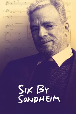 watch Six by Sondheim