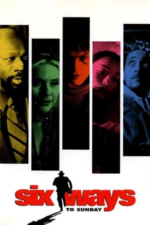 watch Six Ways to Sunday