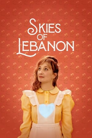Skies of Lebanon watch Skies of Lebanon