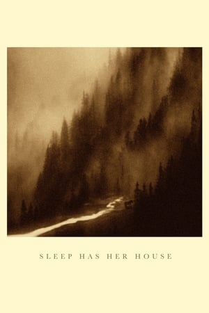Sleep Has Her House watch Sleep Has Her House