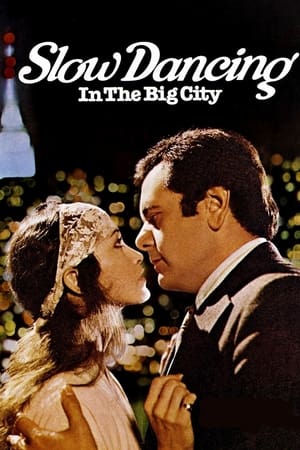 watch Slow Dancing In The Big City