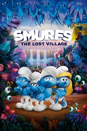 Smurfs: The Lost Village watch Smurfs: The Lost Village