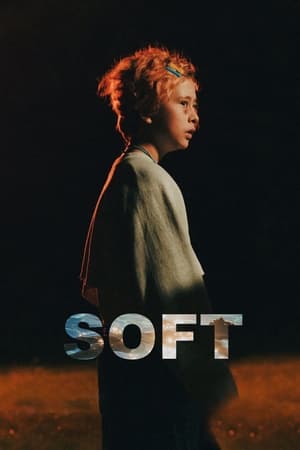 watch Soft