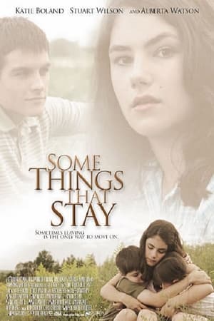 watch Some Things That Stay