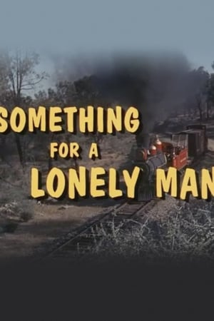 Something for a Lonely Man watch Something for a Lonely Man
