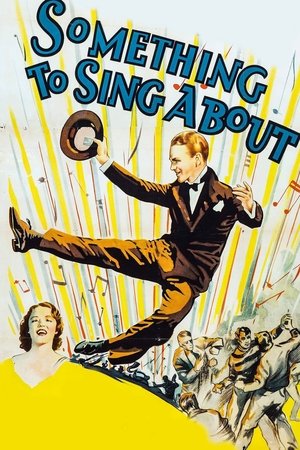 Something to Sing About watch Something to Sing About