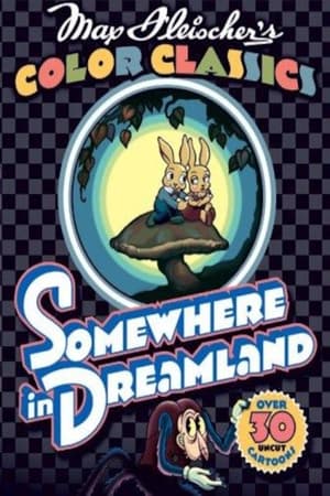 Somewhere in Dreamland watch Somewhere in Dreamland