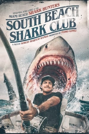 South Beach Shark Club watch South Beach Shark Club