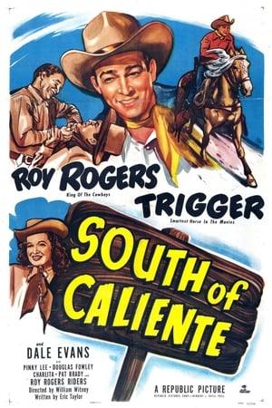 watch South of Caliente