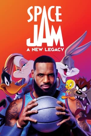 Space Jam: A New Legacy watch Space Jam: A New Legacy