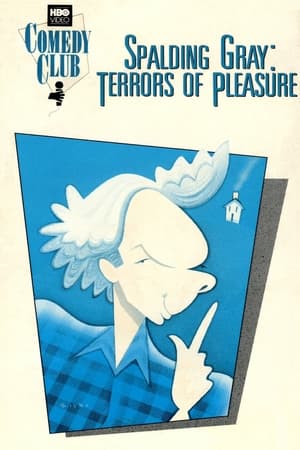 Spalding Gray: Terrors of Pleasure watch Spalding Gray: Terrors of Pleasure