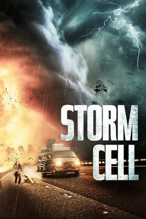 Storm Cell watch Storm Cell