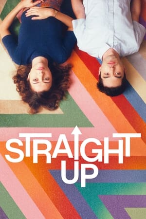 Straight Up watch Straight Up