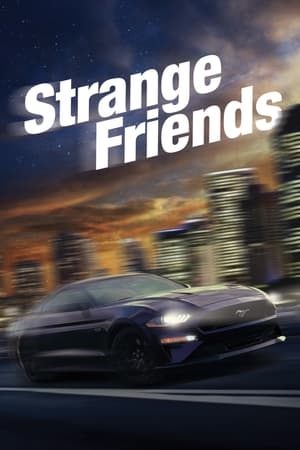 watch Strange Friends