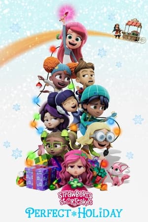 watch Strawberry Shortcake's Perfect Holiday