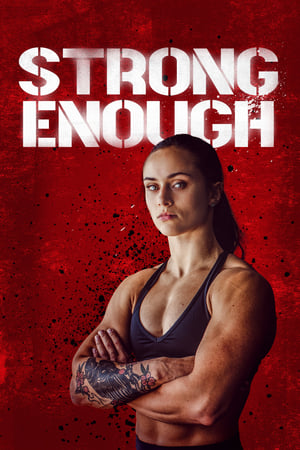 Strong Enough watch Strong Enough