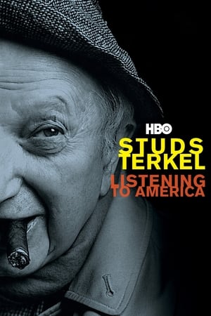 Studs Terkel: Listening to America watch Studs Terkel: Listening to America