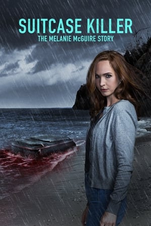 Suitcase Killer: The Melanie McGuire Story watch Suitcase Killer: The Melanie McGuire Story