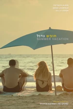 Summer Vacation watch Summer Vacation