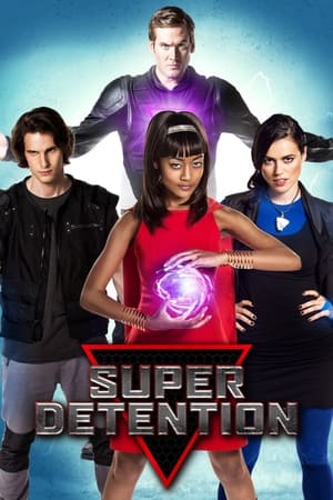 Super Detention watch Super Detention
