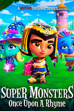 Super Monsters: Once Upon a Rhyme watch Super Monsters: Once Upon a Rhyme