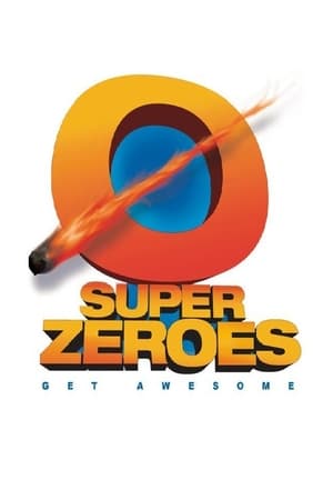 Super Zeroes watch Super Zeroes