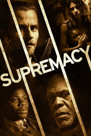 Supremacy watch Supremacy