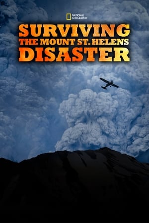 Surviving the Mount St. Helens Disaster watch Surviving the Mount St. Helens Disaster
