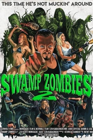 Swamp Zombies 2 watch Swamp Zombies 2