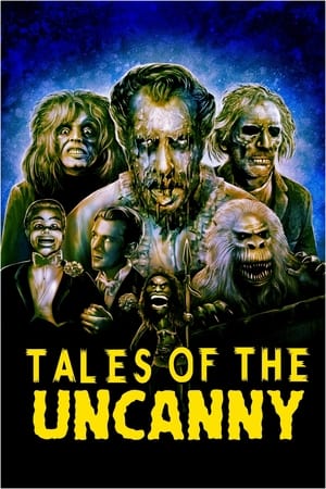 Tales of the Uncanny watch Tales of the Uncanny