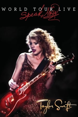 Taylor Swift: Speak Now World Tour Live watch Taylor Swift: Speak Now World Tour Live