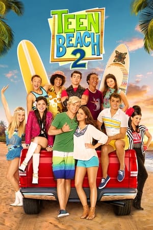 Teen Beach 2 watch Teen Beach 2