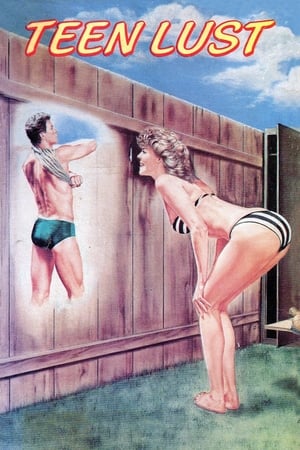 Teen Lust watch Teen Lust